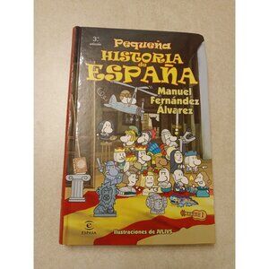 Little History of Spain / Pequeña Historia de España - Manuel Fernández Álvarez